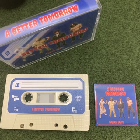 CASSETTE『A BETTER TOMORROW』