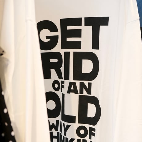 Thomas magpie    long sleeve tee shirt GET RID OF AN OLD WAY OF THINKING    2243860
