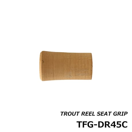 トラウトリールシート用グリップ[TFG-DR45C]
