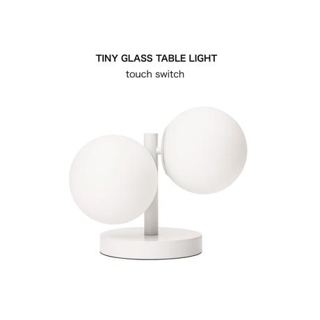 TINY GLASS TABLE LIGHT / BRID タイニーガラス テーブルライト / WHITE , BLACK / デスクライト / タッチスイッチ