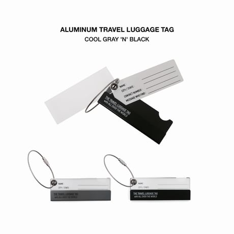 ALUMINUM TRAVEL LUGGAGE TAG / アルミナムトラベルラゲッジタグ / GRAY ,  BLACK
