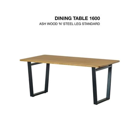 ASH + STEEL LEG DINING TABLE 1600 / BROWN , BLACK / アッシュ無垢材のベーシックなダイニングテーブル
