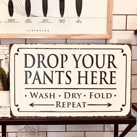 ウォールプレート / ここにパンツを投げ込んでください！ インテリアプレート / IRON / DROP YOUR PANTS HERE!!