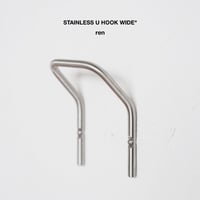 ren STAINLESS U HOOK WIDE / シンプルさと機能美を兼ね備えたステンレスパーツ / ステンレスフック