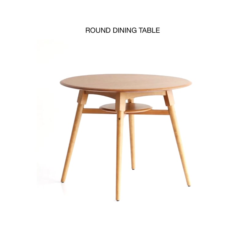 Dining Table 900 / ROUND TABLE / 空間を広く見せる 円形天板の