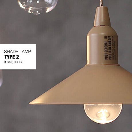 HANG LAMP シェードランプ  / TYPE 2 POST GENERAL / 電池式ランプ / WHITE  , SAND BEIGE , SAX BLUE , BLACK