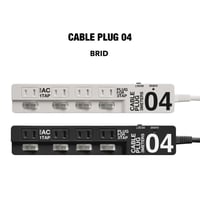 CABLE PLUG 04  ▷ケーブルプラグ 4個口 ▷WHITE ▷BLACK   BRID/GENERAL