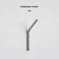 ren STAINLESS I HOOK / シンプルさと機能美を兼ね備えたステンレスパーツ / ステンレスフック