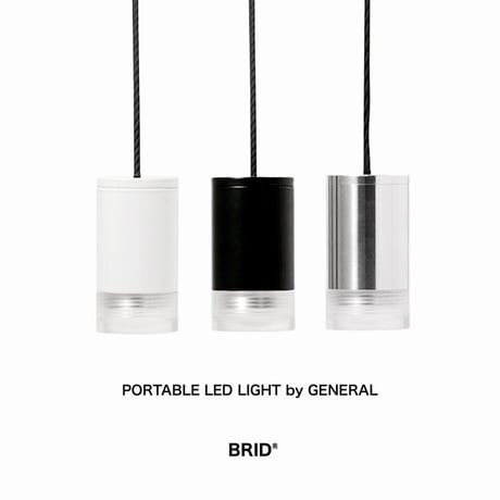BRID PORTABLE LED LIGHT by GENERAL / ペンダントライト / 卓上ランプ / 非常時ライト / 電池式 単4電池 3本使用（別売）