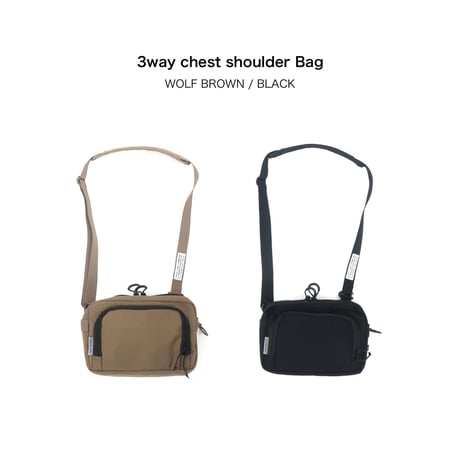 3 WAY shoulder BAG / 3WAY CHESTBAG POUCH WOLF BROWN  , BLACK / ショルダーバッグ
