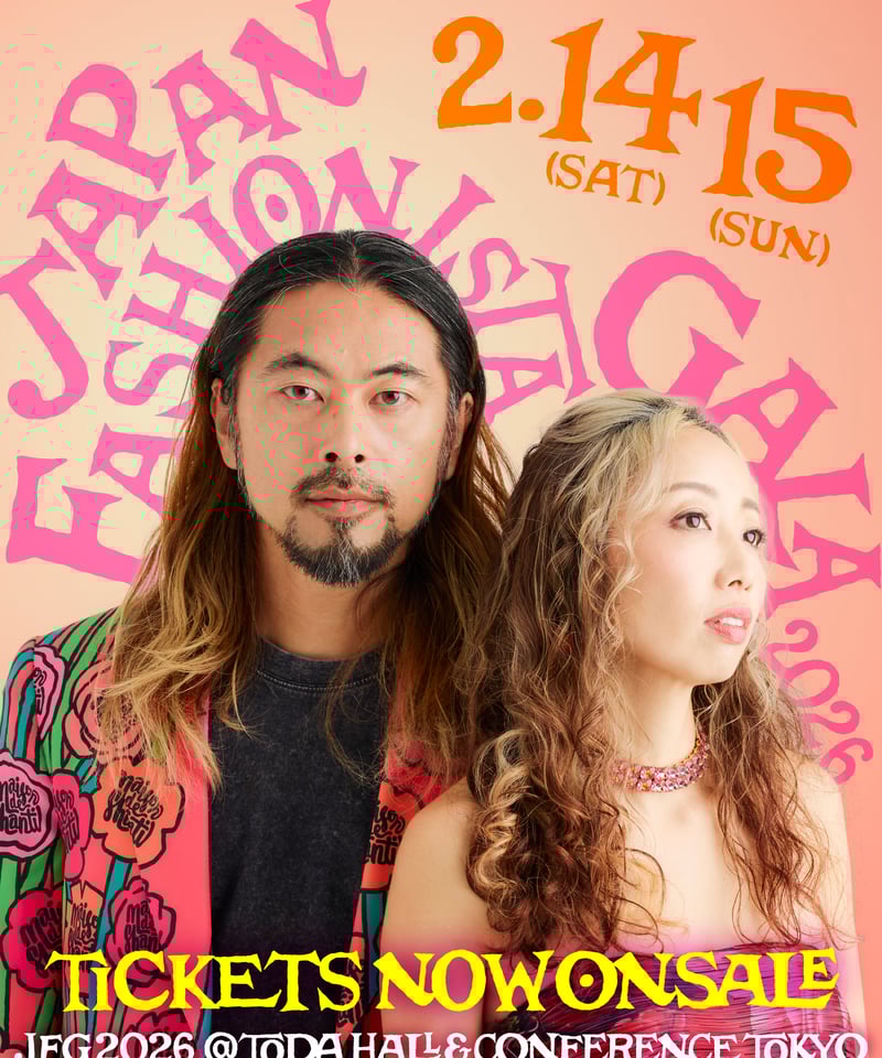 2DAYS】【B席】JAPAN FASHIONISTA GALA2026 チケット | JA
