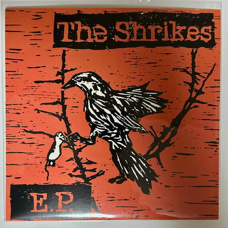 The Shrikes / E.P. (7")