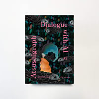 Atsushigraph「Dialogue with AI #2」アートブック Preorder