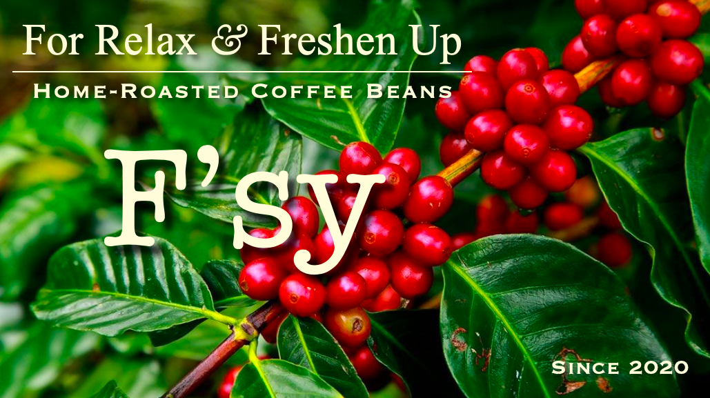 Home-Roasted Coffee Beans F'sy