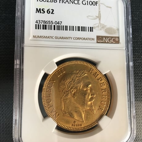 【ストラスブール鋳造】1862BB NGC MS62 G100 Francs gold coin フランス ナポレオン3世 100フラン金貨 ゴールド
