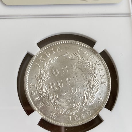 【1840年・ヴィクトリア女王ヤングヘッド】NGC鑑定MS62 英領インド 1ルピー銀貨 シルバーコイン 英国 イギリス アンティークコイン