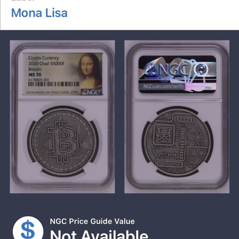 NGC鑑定MS70・モナリザラベル版】 ビットコイン チャド共和国