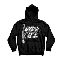 OVER KILL Hoodie