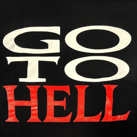 GO TO HELL HOODIE