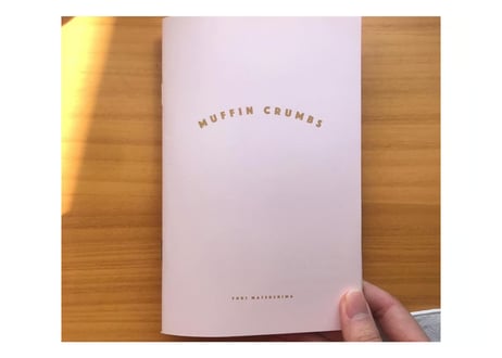 MUFFIN CRUMBS　まつしまゆき著