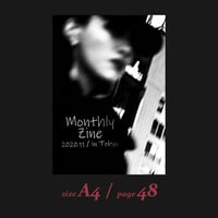 Monthly Zine 2020.11  in Tokyo【A4サイズ 48p 完全版】