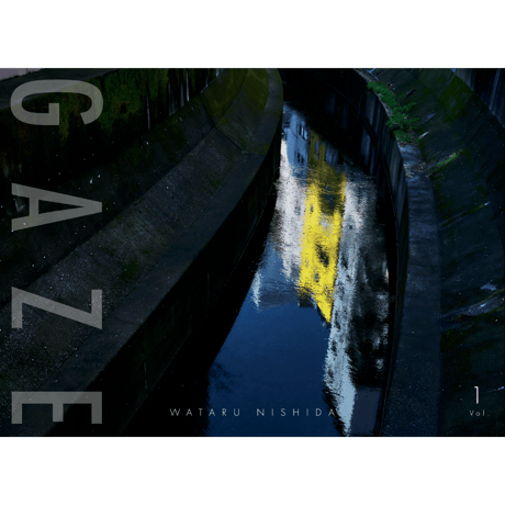 Gaze Vol 2 Vol 3 西田航 Wataru Nishida 写真集 Gaze Vol 2 Vol 3 西田航 Wataru Nishida 写真集最高