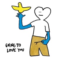 MARK GONZALES " GOING TO LOVE YOU "