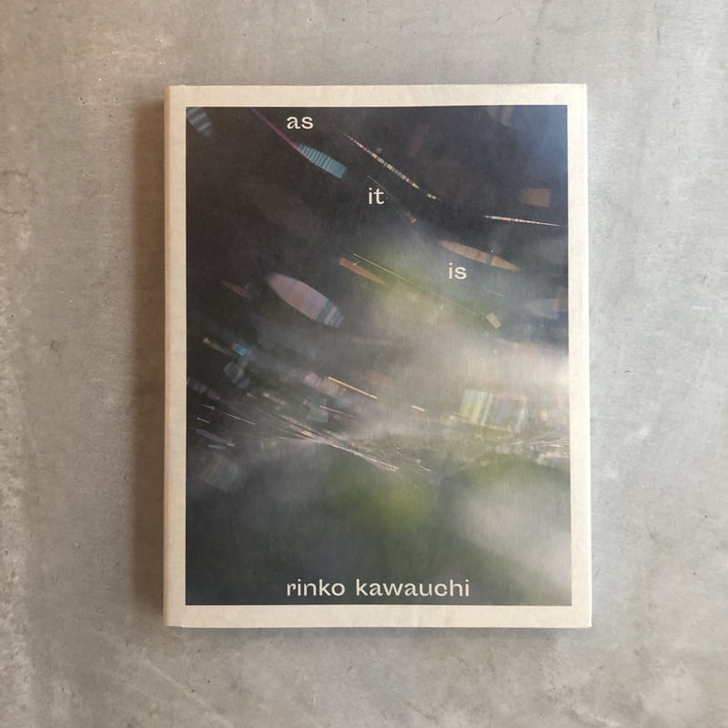 as it is /川内倫子 | HACHIJU-ICHI