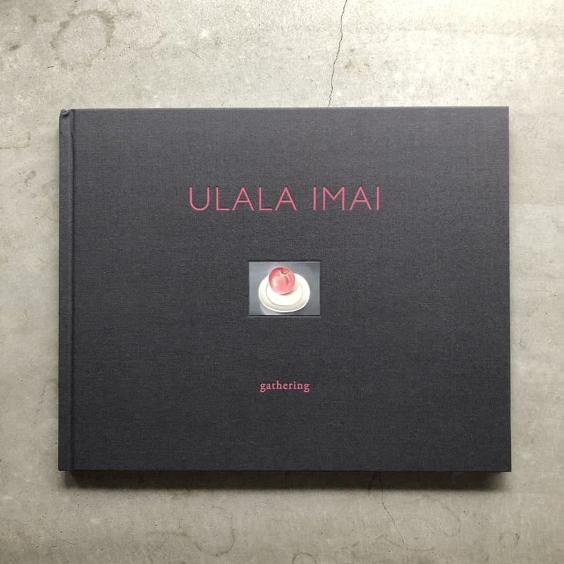 gathering/ 今井 麗 2nd edition | HACHIJU-ICHI