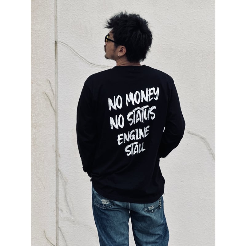 MNML UNSTABLE MOTO シャツ 送料/関税込 ENGINESTALL No money L/S TEE | ENGINESTALL
