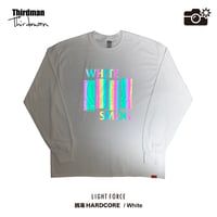 "LIGHT FORCE" 銭湯HARDCORE L/S Tee / White / TMLF-A01