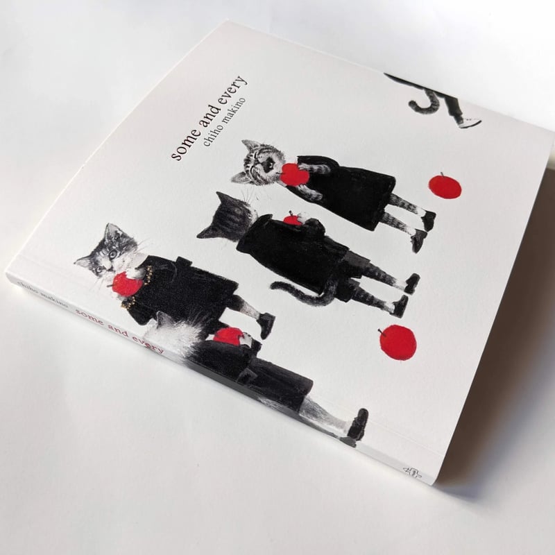 牧野千穂画集『some and every』 | Cat's Meow Books Virtu