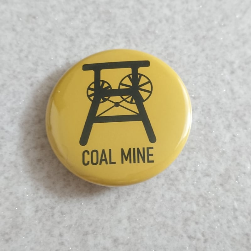 COAL MINE 立坑缶バッジ | Sorachi Factory