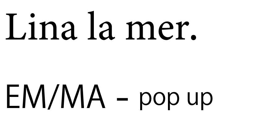 Lina la mer.