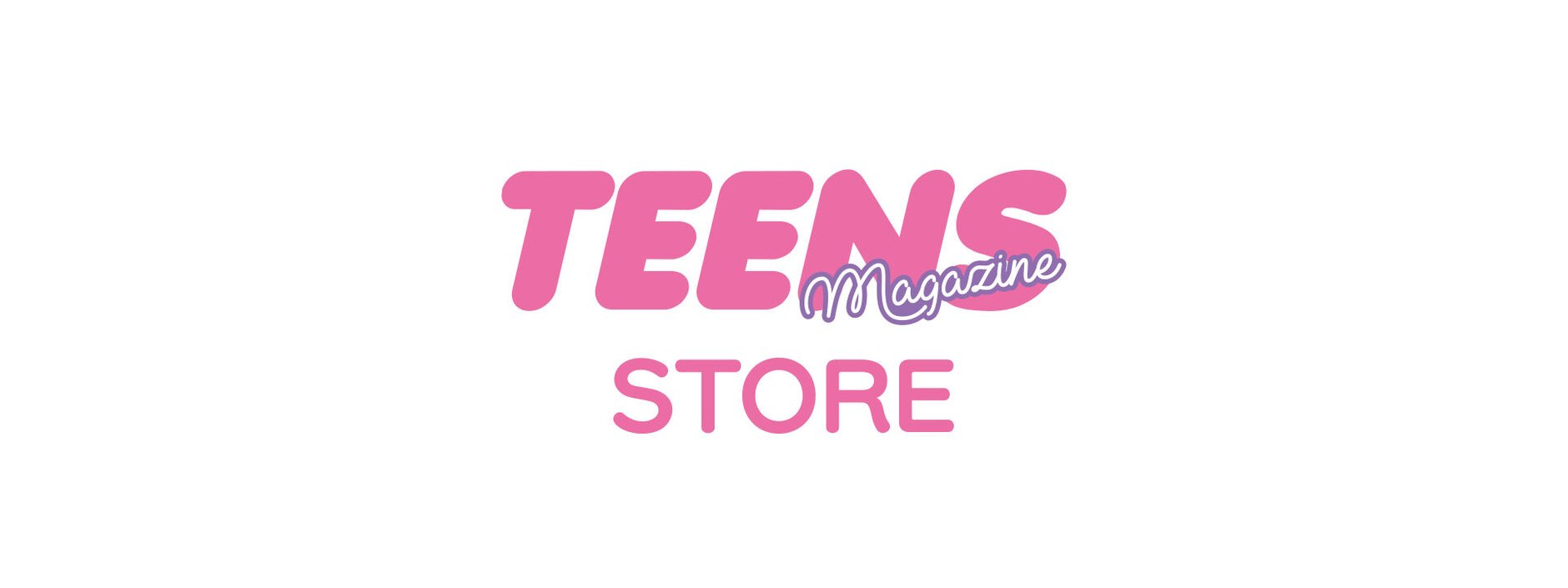 TEENS STORE