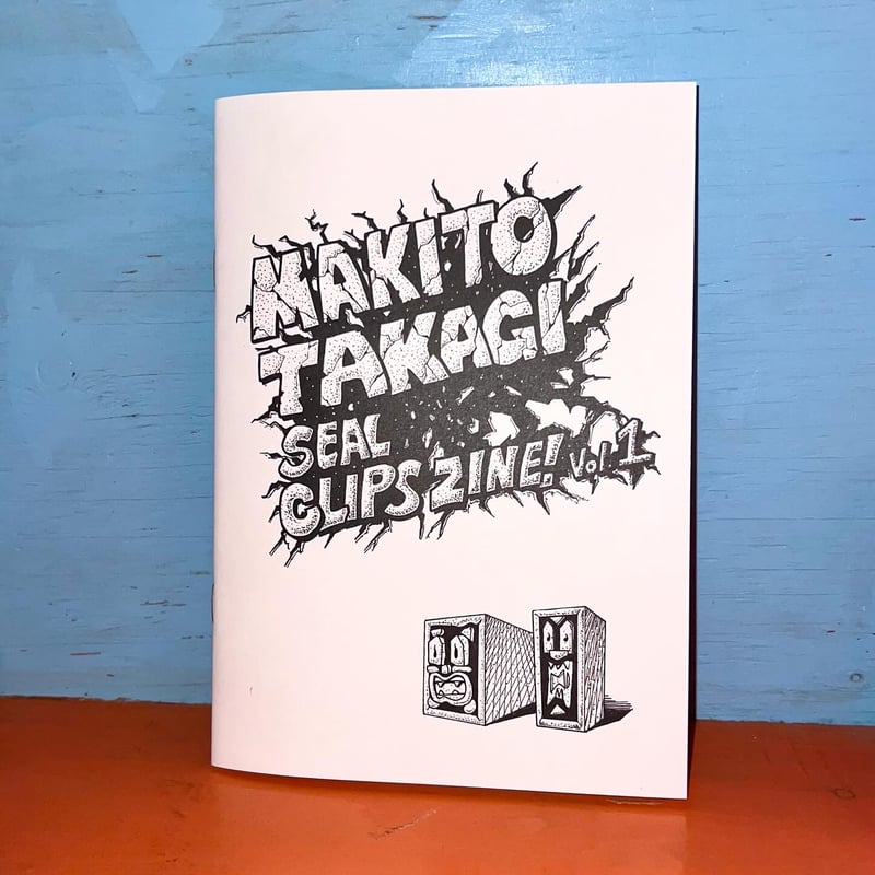高木真希人／「SEAL CLIPS ZINE Vol.1」 | DOMA STORE