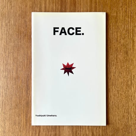 梅原義幸／ZINE「FACE」