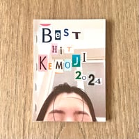 時吉あきな／ZINE「Best Hit Kemoji 2024」