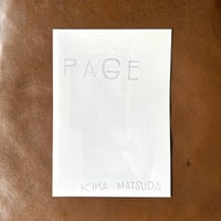 マツダ キカ(Kika Matsuda)／ZINE「PAGE」