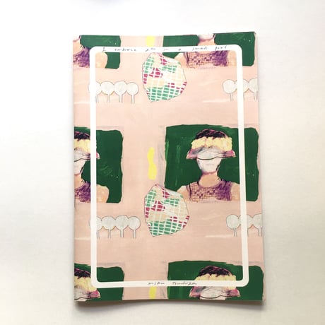 土屋 未久／ zine「I embrace you in a small pool」