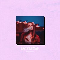 先着一名様限定独占販売”Unstable”