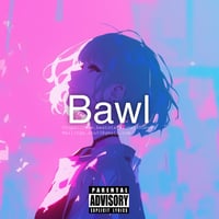Bawl