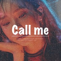call me