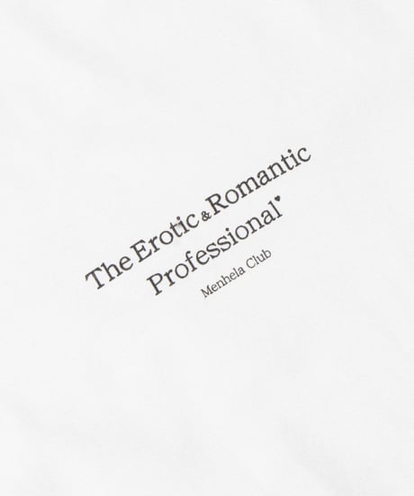 "The Erotic&Romantic" ロンT