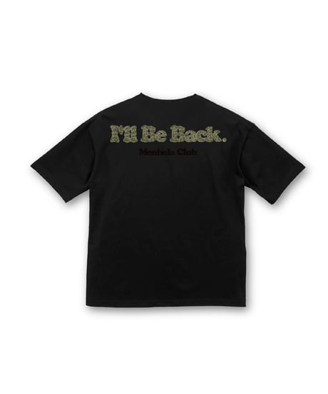420 "I'll Be Back" Tee