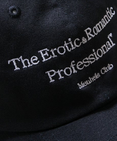 "The Erotic&Romantic" キャップ