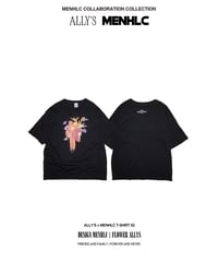 ALLY’s flower &plants × MENHLC T-SHIRT 02