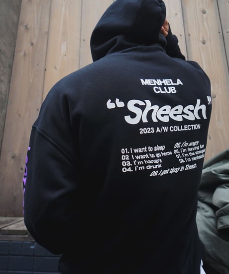 "SHEESH" HOODIE