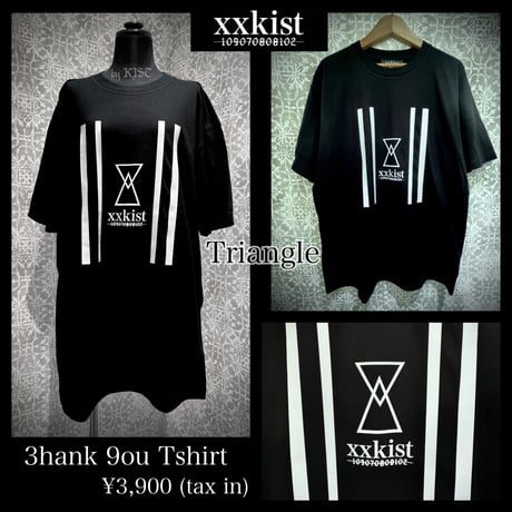 【xxkist】3hank 9ou Tshirt─ triangle ─【破格の税込¥3,900❣️】