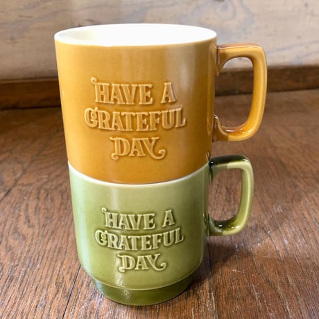 HAVE A GRATEFUL DAY：”VINTAGE MUG CUP"(GREEN, AMBER, GRAY,)